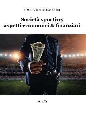 cover image of Società sportive--aspetti economici & finanziari